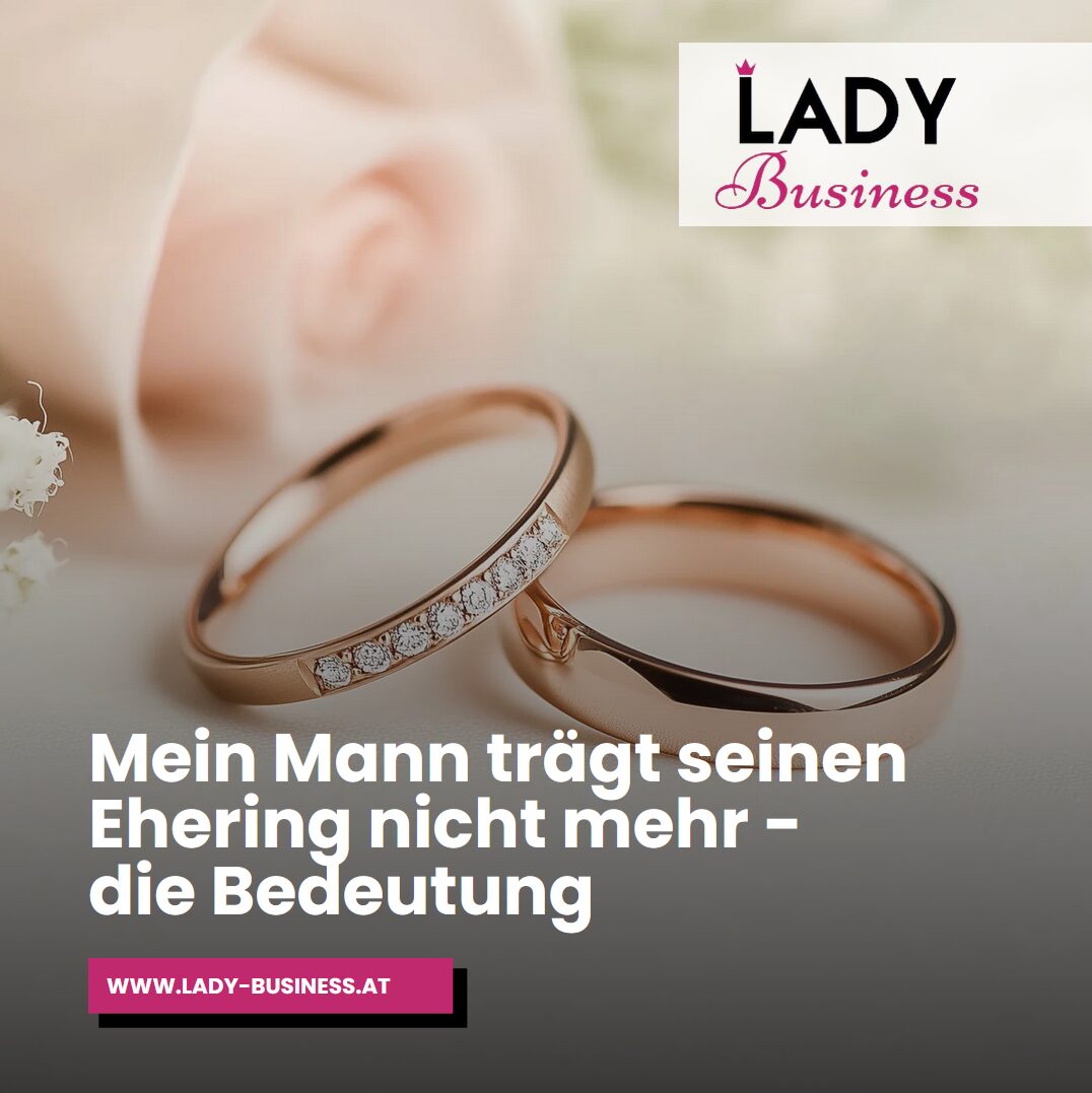 Mein Mann trägt seinen Ehering nicht mehr - die Bedeutung Mein Mann trägt seinen Ehering nicht mehr - die Bedeutung