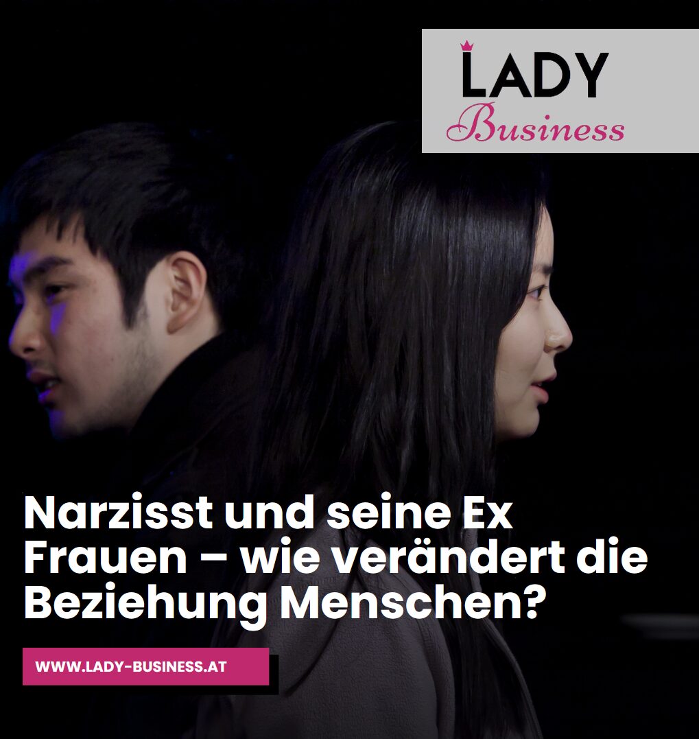 Narzisst und seine Ex Frauen – wie verändert die Beziehung Menschen? Narzisst und seine Ex Frauen – wie verändert die Beziehung Menschen?