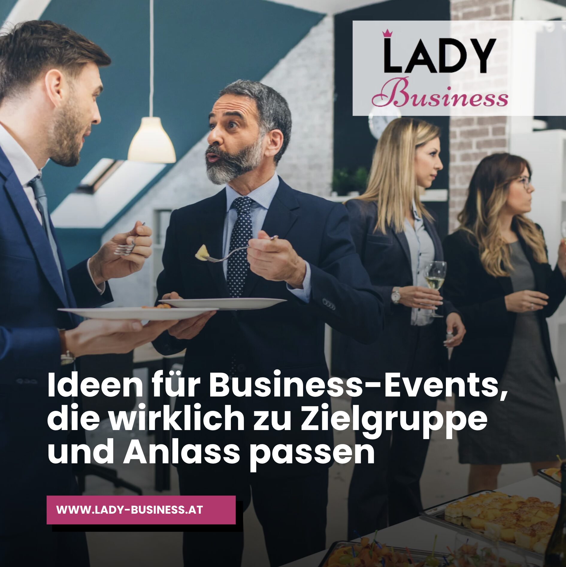 Ideen für Business-Events, die wirklich zu Zielgruppe und Anlass passen Ideen für Business-Events, die wirklich zu Zielgruppe und Anlass passen