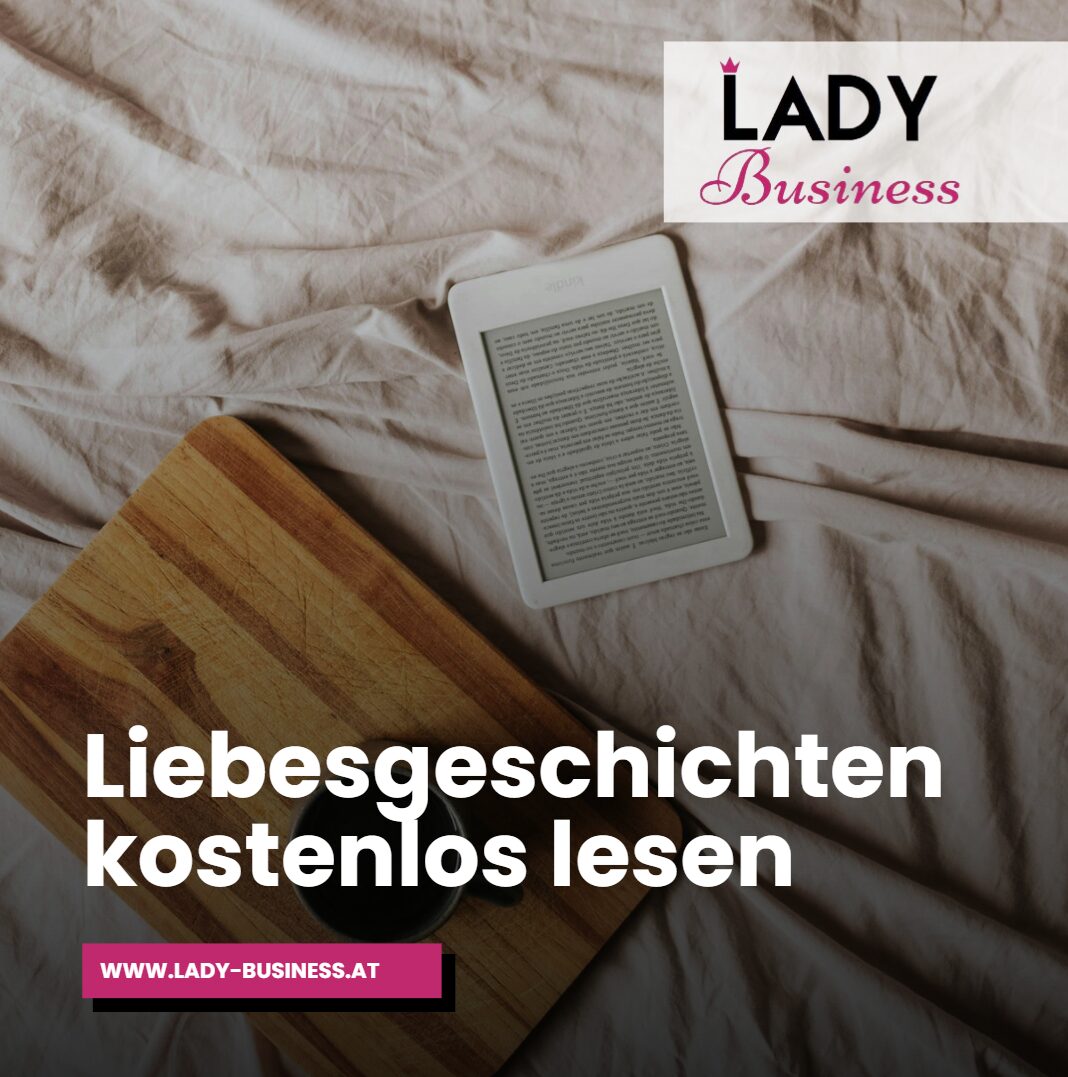 liebesgeschichte kostenlos lesen liebesgeschichte kostenlos lesen