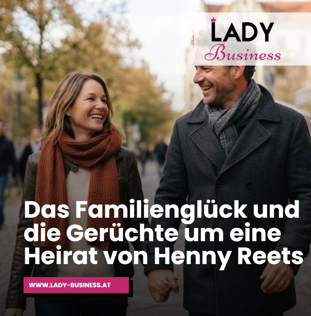 Das Familienglück und die Gerüchte um eine Heirat von Henny Reets Das Familienglück und die Gerüchte um eine Heirat von Henny Reets