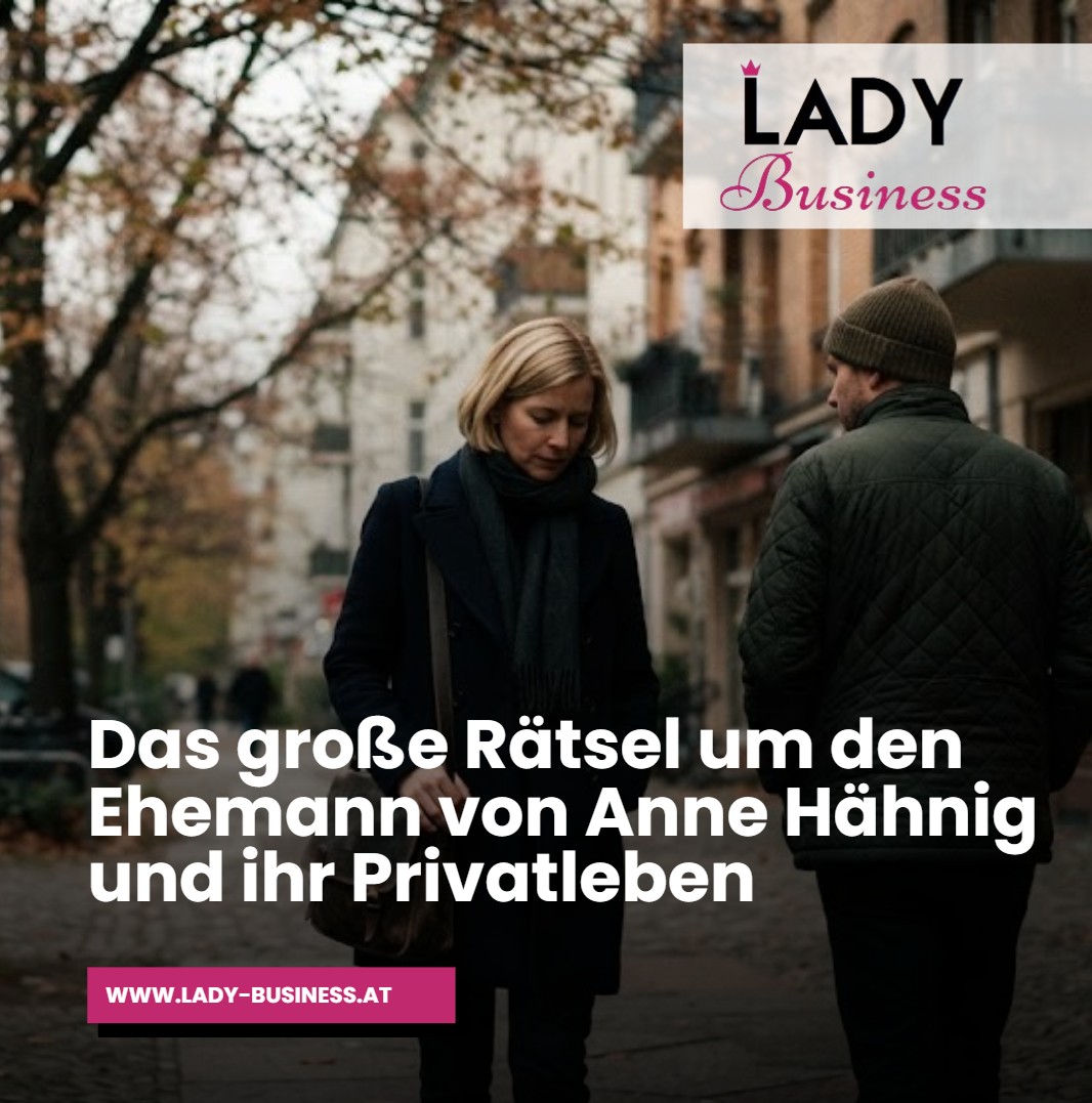 Das große Rätsel um den Ehemann von Anne Hähnig und ihr Privatleben Das große Rätsel um den Ehemann von Anne Hähnig und ihr Privatleben