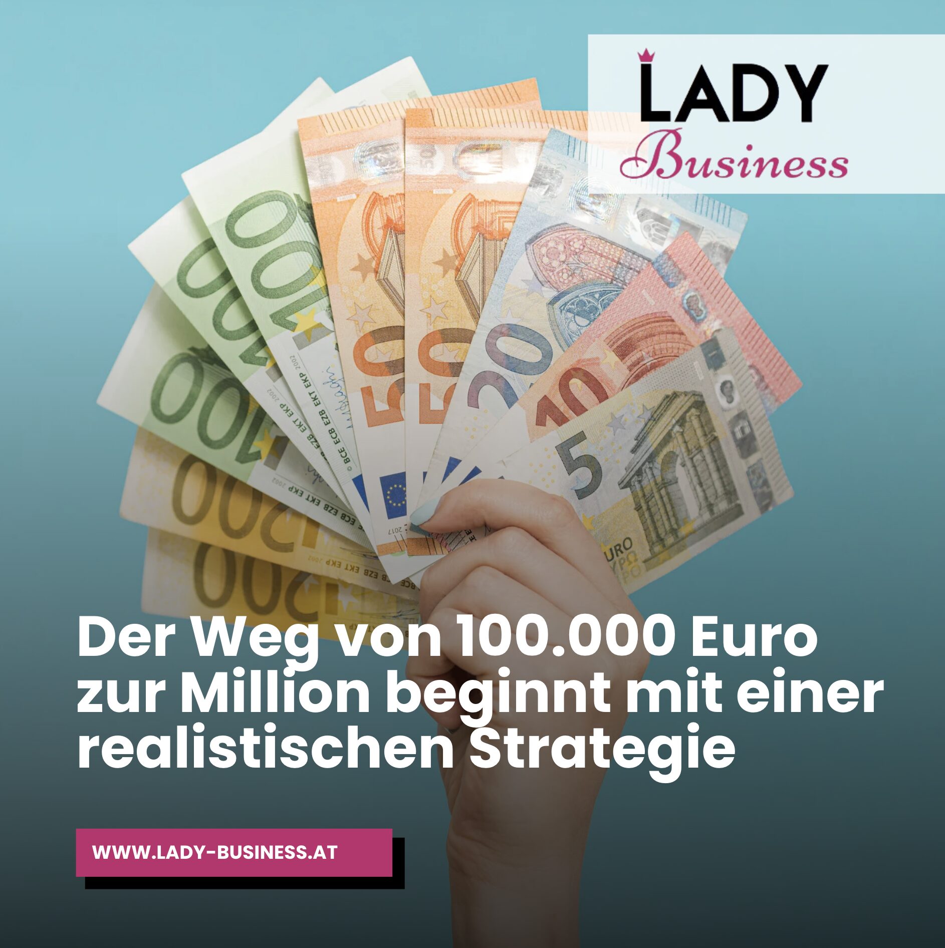 Der Weg von 100.000 Euro zur Million beginnt mit einer realistischen Strategie Der Weg von 100.000 Euro zur Million beginnt mit einer realistischen Strategie
