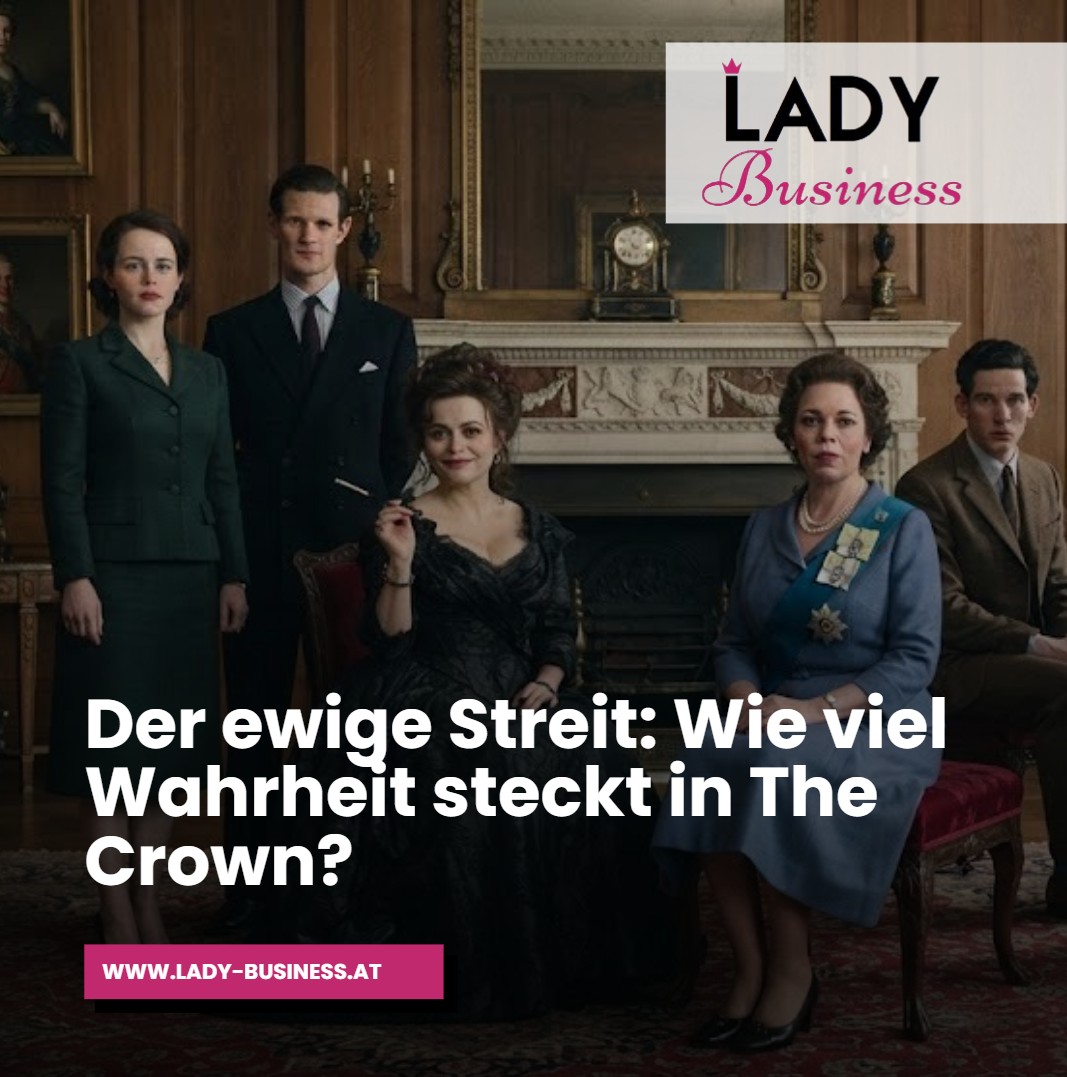 Der ewige Streit Wie viel Wahrheit steckt in The Crown Der ewige Streit Wie viel Wahrheit steckt in The Crown