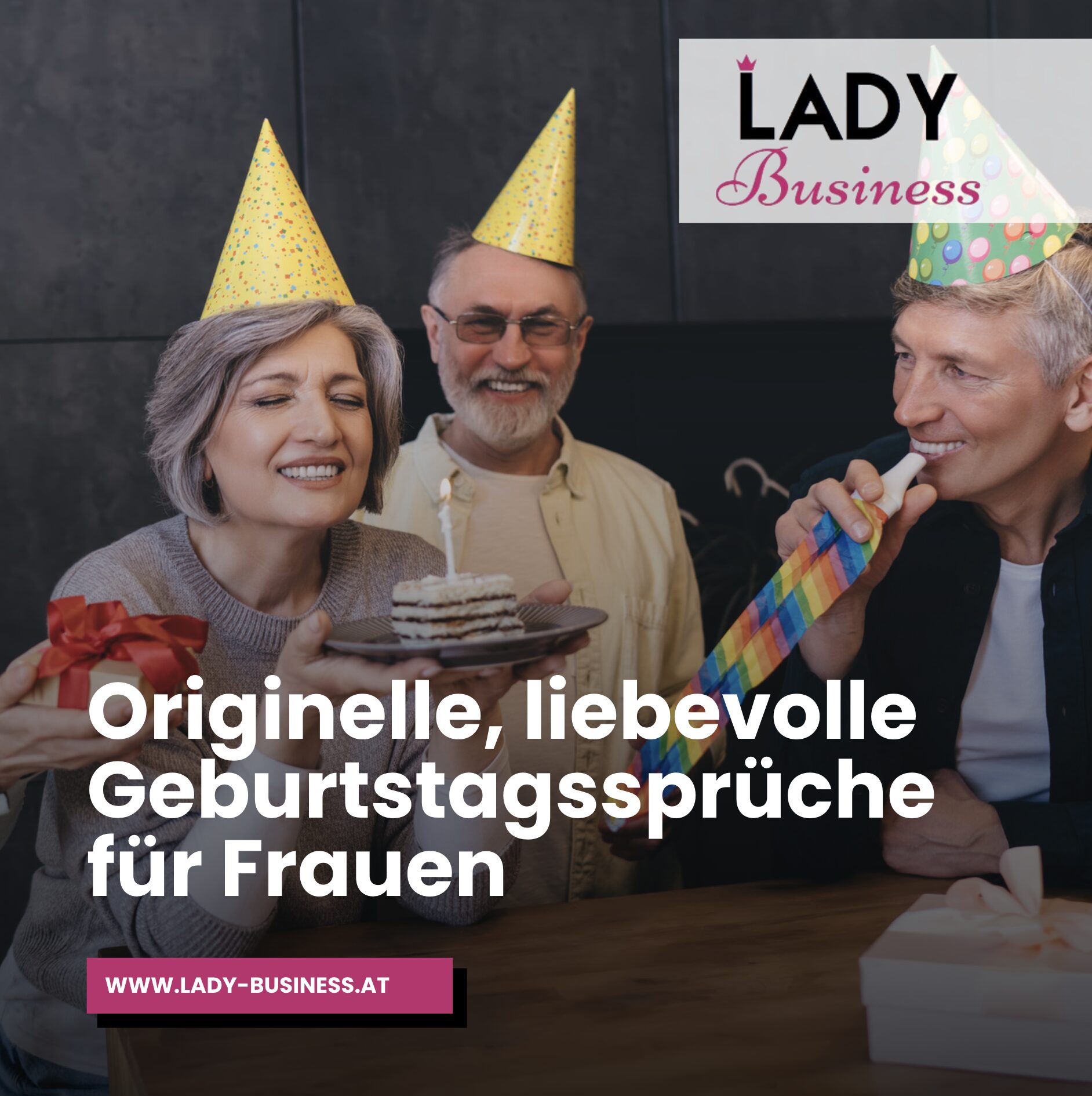 Originelle, liebevolle Geburtstagssprüche für Frauen Originelle, liebevolle Geburtstagssprüche für Frauen