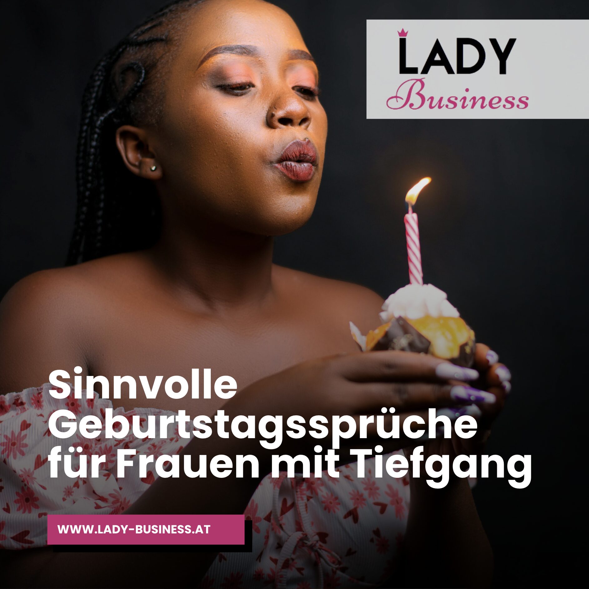 Sinnvolle Geburtstagssprüche für Frauen mit Tiefgang Sinnvolle Geburtstagssprüche für Frauen mit Tiefgang