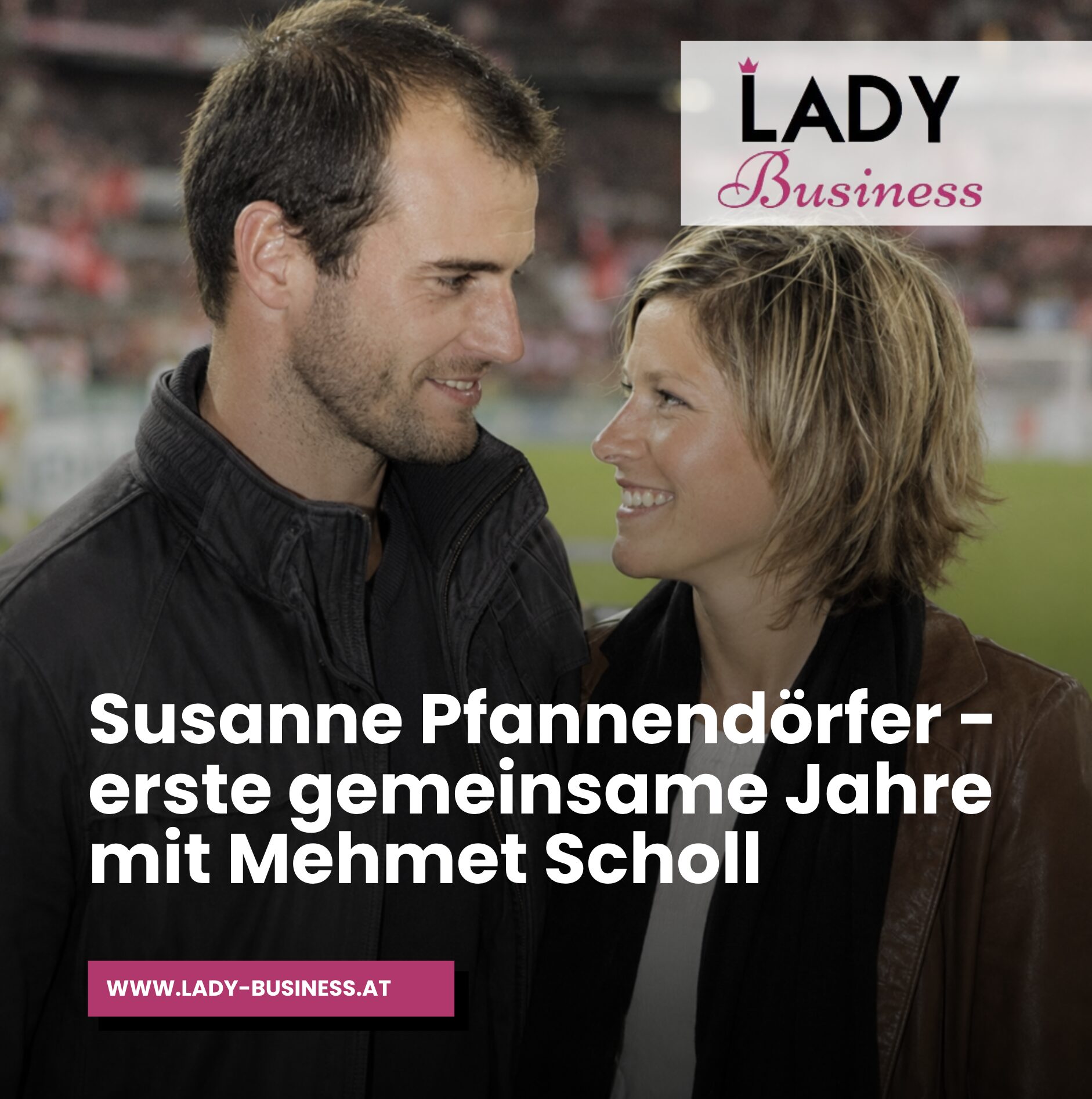 Susanne Pfannendörfer - erste gemeinsame Jahre mit Mehmet Scholl Susanne Pfannendörfer - erste gemeinsame Jahre mit Mehmet Scholl