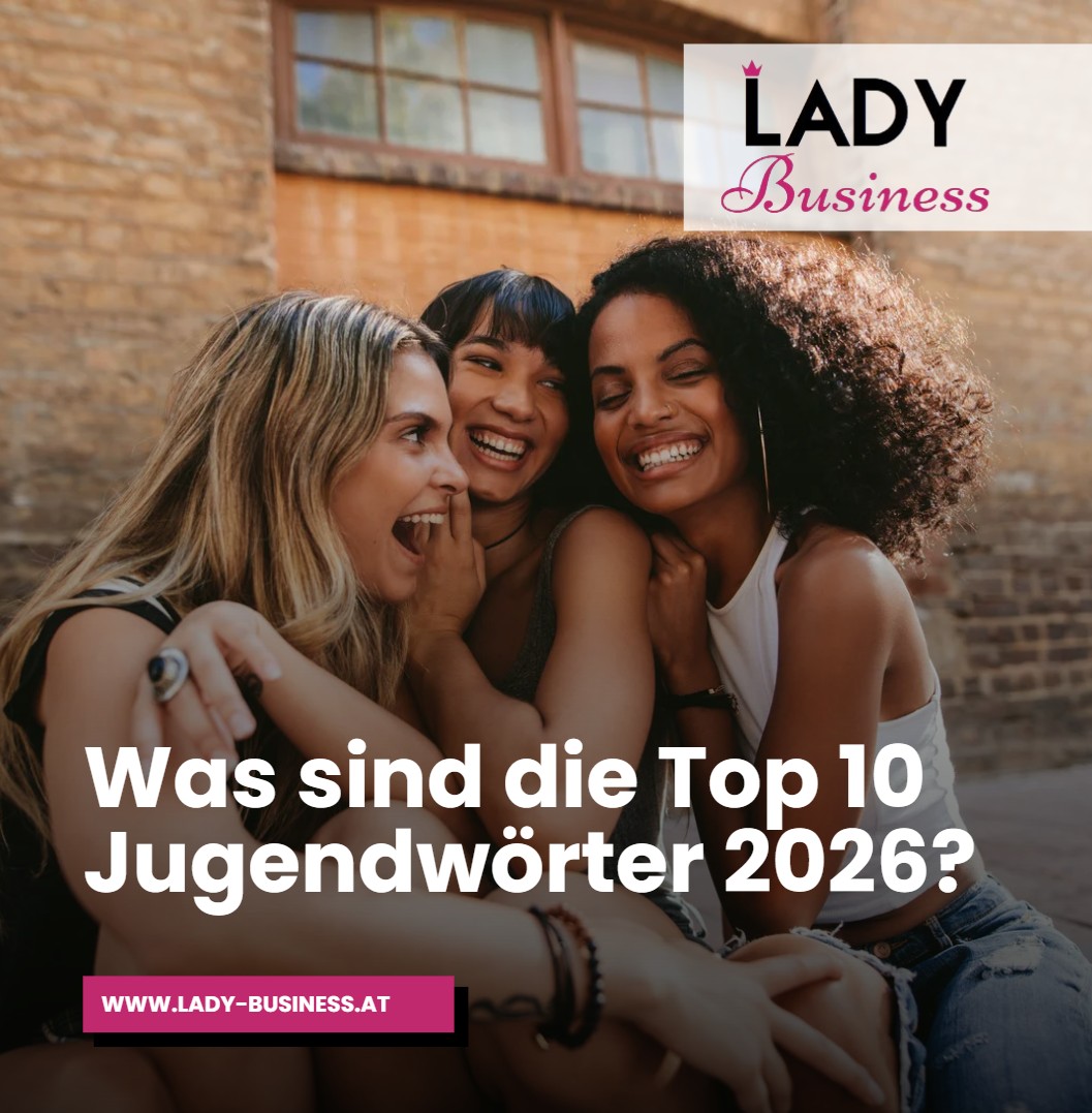 Was sind die Top 10 Jugendwörter 2026 Was sind die Top 10 Jugendwörter 2026