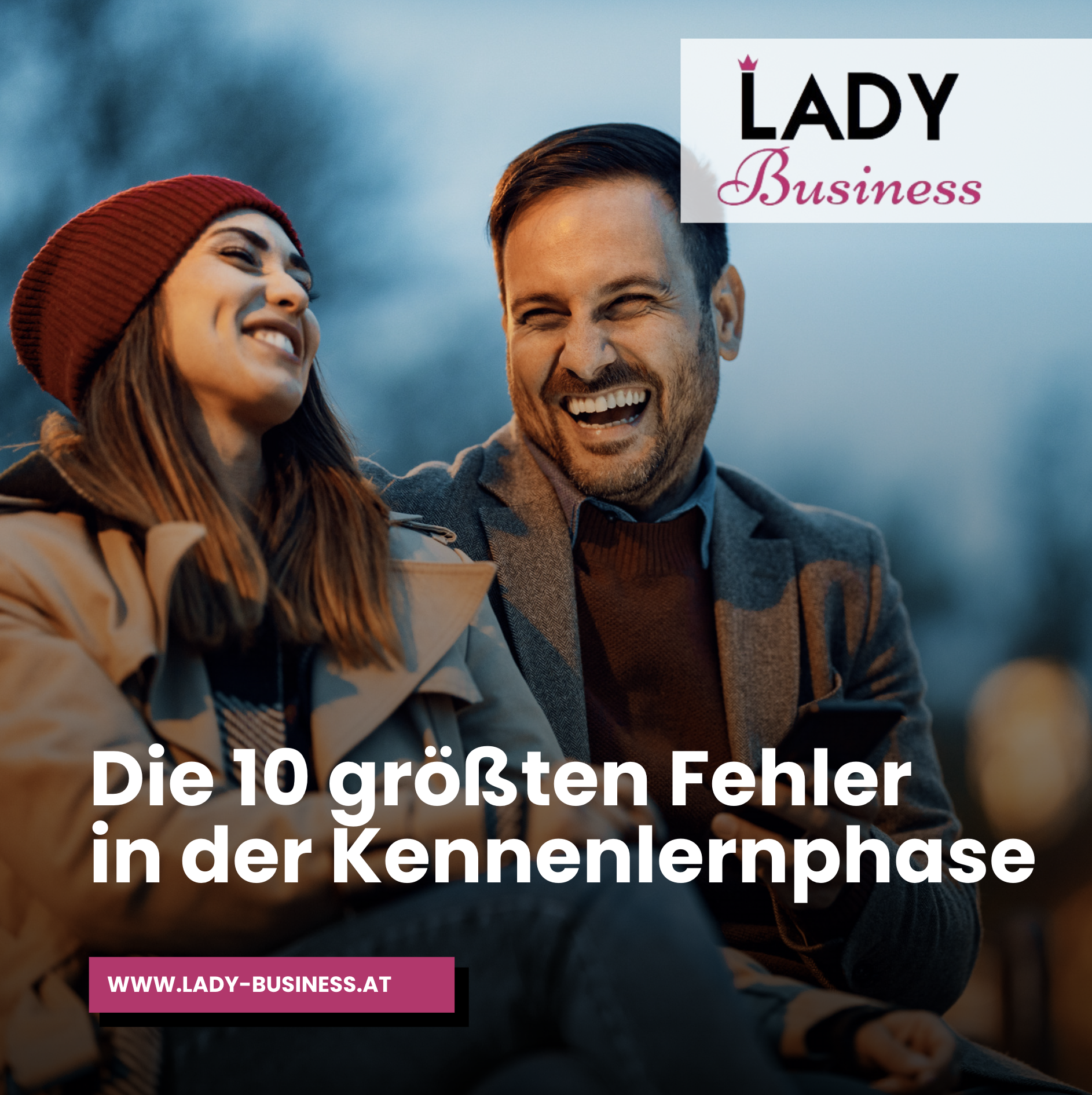 Die 10 größten Fehler in der Kennenlernphase Die 10 größten Fehler in der Kennenlernphase