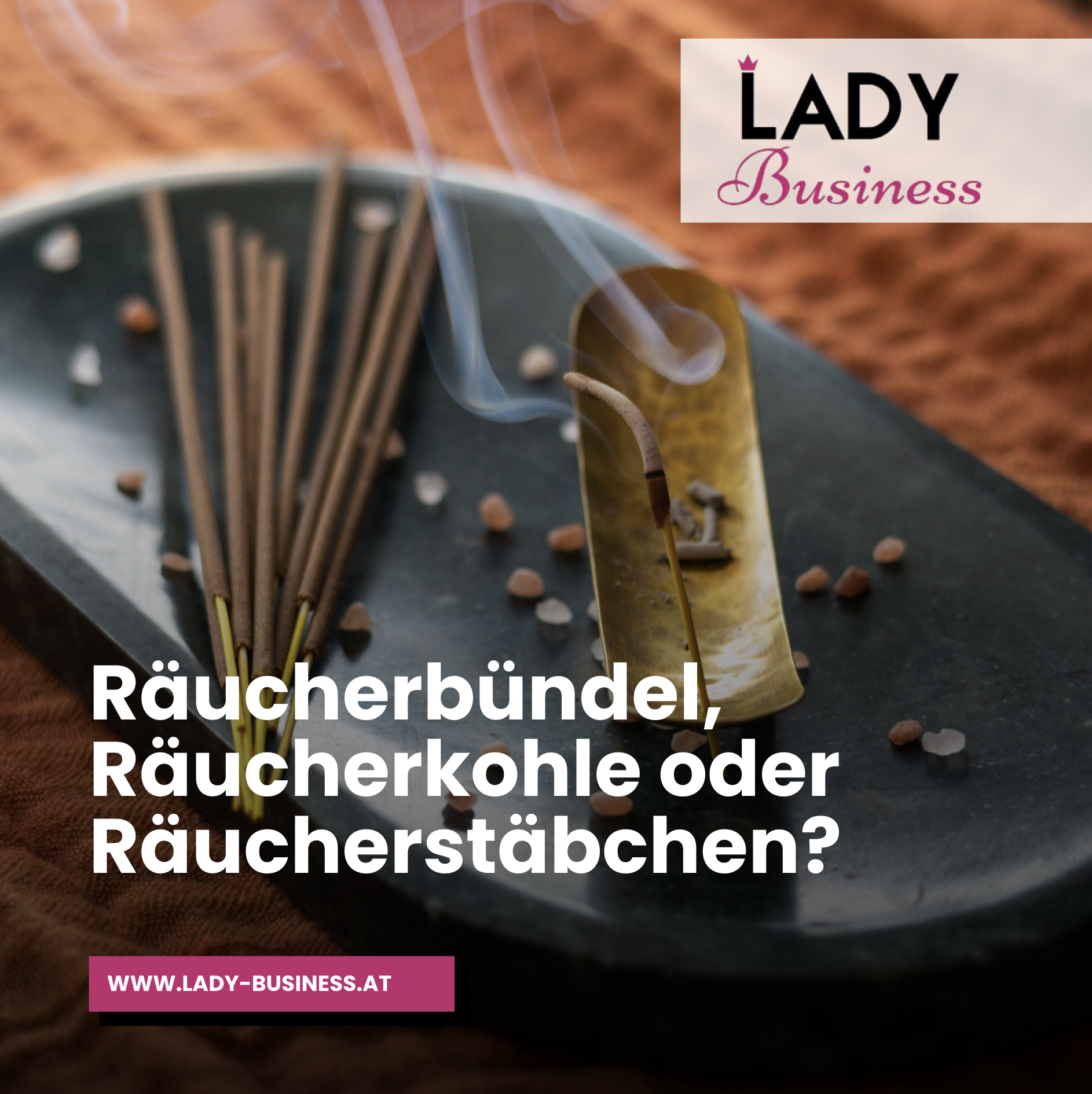 Räuchern für Anfänger: Räucherbündel, Räucherkohle oder Räucherstäbchen? Räuchern für Anfänger: Räucherbündel, Räucherkohle oder Räucherstäbchen?