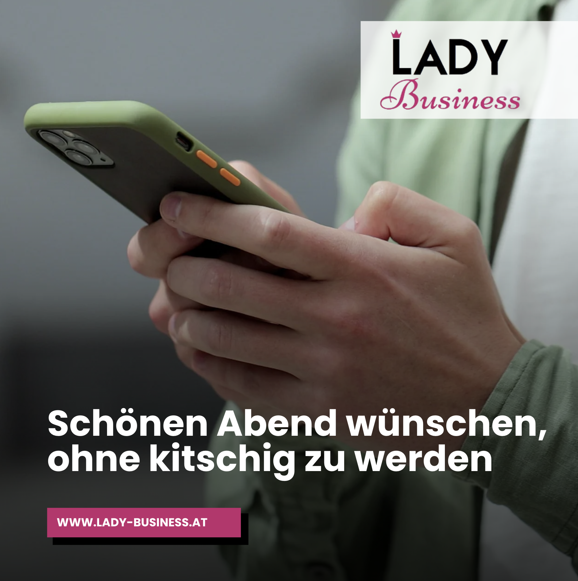 Schönen Abend wünschen, ohne kitschig zu werden Schönen Abend wünschen, ohne kitschig zu werden