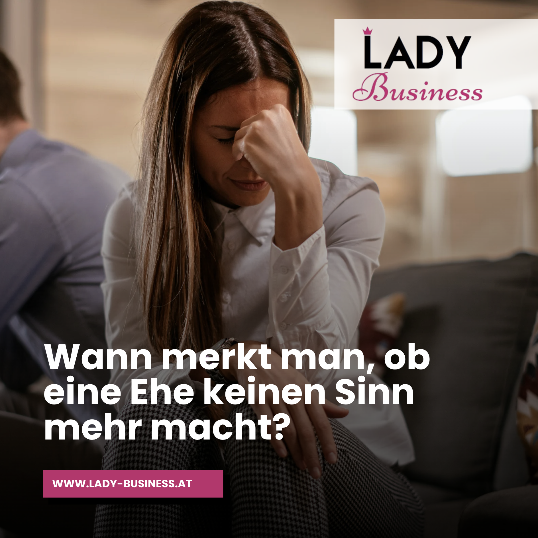 Wann merkt man, ob eine Ehe keinen Sinn mehr macht? Wann merkt man, ob eine Ehe keinen Sinn mehr macht?