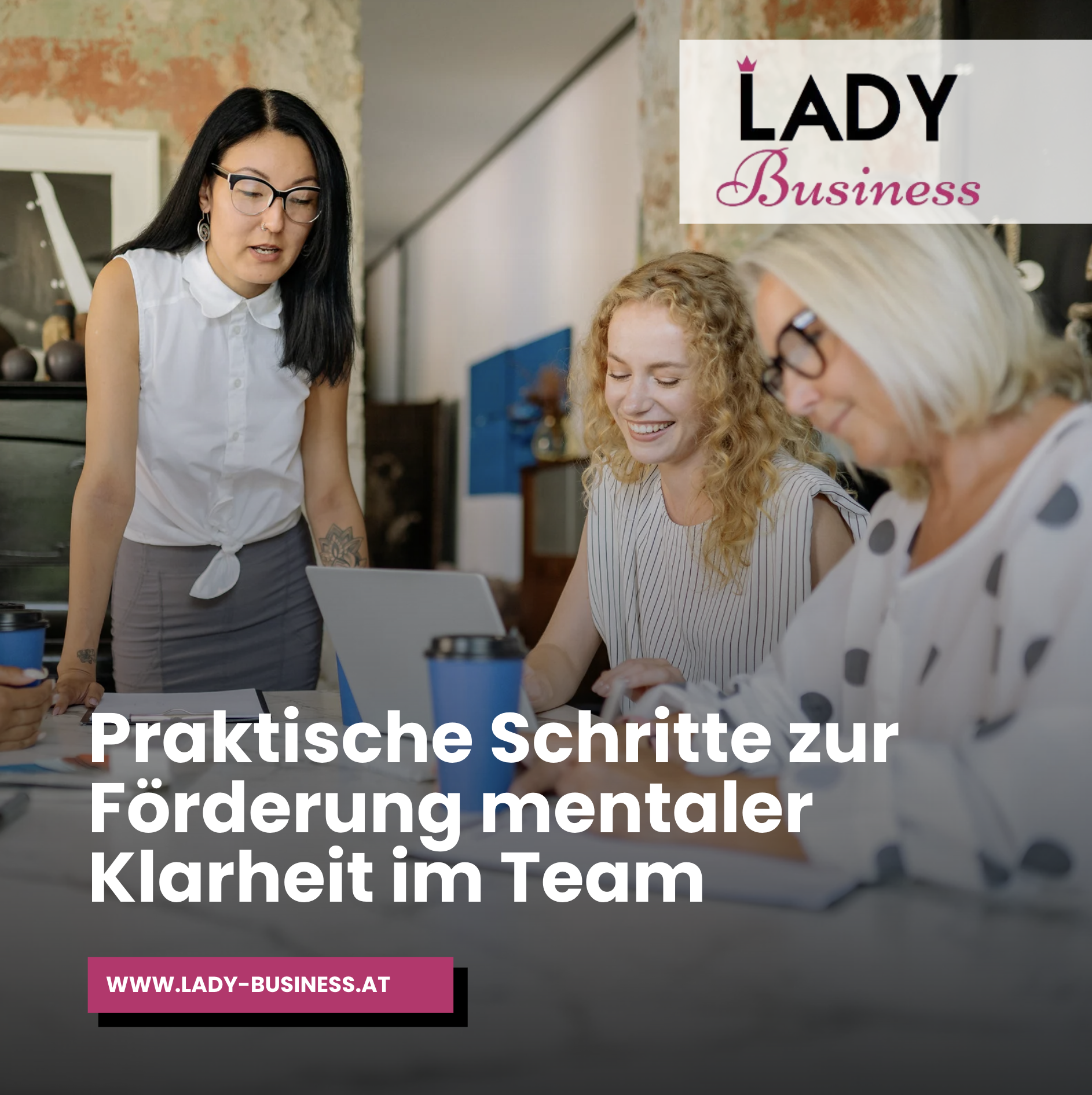 Praktische Schritte zur Förderung mentaler Klarheit im Team Praktische Schritte zur Förderung mentaler Klarheit im Team